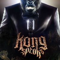 Kong Speaks - Kong Speaks