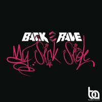 Back2Rave - My Sick Side