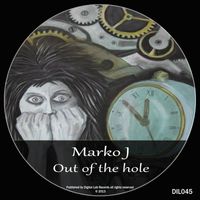 Marko J - Out Of The Hole