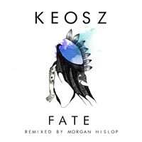 Keosz - Fate