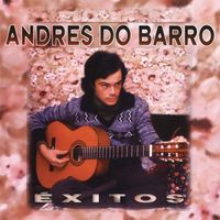 Andres do Barro - Exitos (Remasterizado 2023)