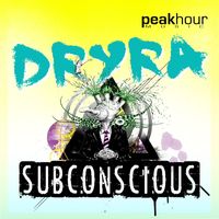 Dryra - Subconscious EP