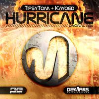 TipsyTom x Kayoed - Hurricane