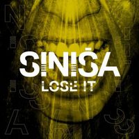 Sinisa - Lose It