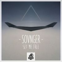 Sovnger - Set Me Free EP