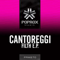 Cantoreggi - Filth E.P.