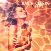 Karin Clercq - Alive