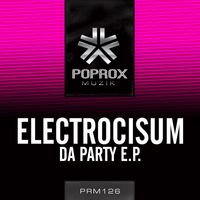 Electrocisum - Da Party E.P.