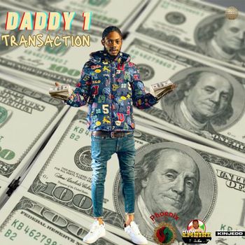 Daddy1 - Transaction (Explicit)