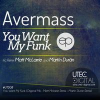 Avermass - You Want My Funk
