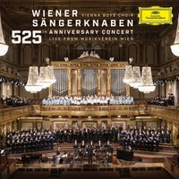 Wiener Sängerknaben - 525 Years Anniversary Concert (Live)