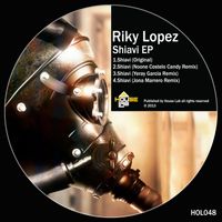 Riky Lopez - Shiavi EP