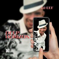 DJ EEF - Deep Horizon