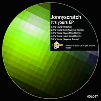 Jonnyscratch - It's Yours EP
