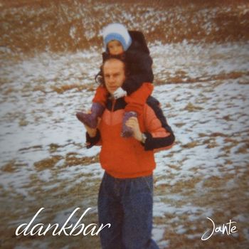 Jante - Dankbar