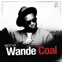Wande Coal - Best of Wande Coal