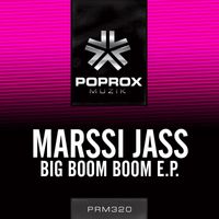 Marssi Jass - Big Boom Boom E.P.