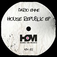 Dario Emme - House Republic EP