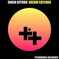 Engin Ozturk - Dream Catcher EP