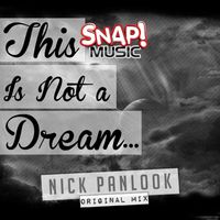 Nick Panlook - This is Not a Dream