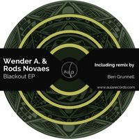 Wender A., Rods Novaes - Blackout Ep