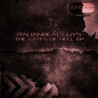 ItalianBeat Guys - The Gates OF Hell EP