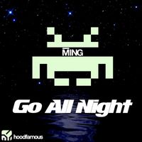 Ming - Go All Night
