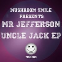 Mr Jefferson - Uncle Jack Ep