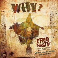 Freq Nasty - Why? feat. Spoonface