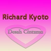 Richard Kyoto - Desah Cintamu