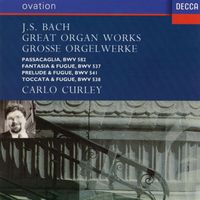 Carlo Curley - Bach: Great Organ Works