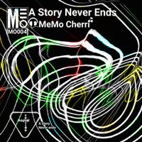 MeMo Cherri - A Story Never Ends