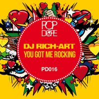 DJ Rich-Art - You Got Me Rocking