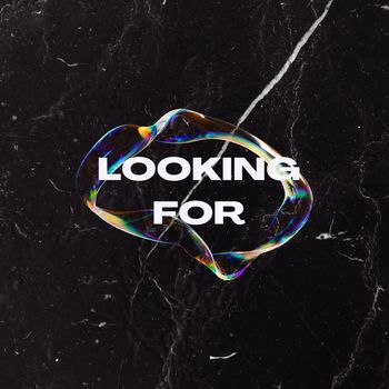 Mistasy - Looking For