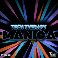 Tech Therapy - Manica EP