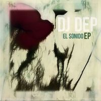 Dj Dep - El Sonido EP