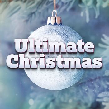 Various Artists - Ultimate Christmas
