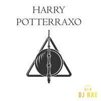DJ Rax - Harry Potteraxo