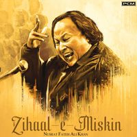 Nusrat Fateh Ali Khan - Zehal -E -Miskeen ( Complete Version )