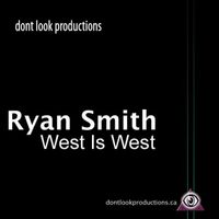 Ryan Smith - West Is West
