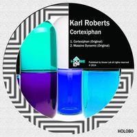 Karl Roberts - Cortexiphan