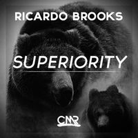 Ricardo Brooks - Superiority EP