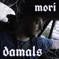 Mori - Damals (Explicit)