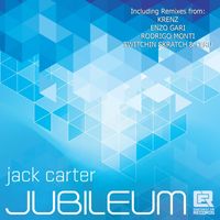 Jack Carter - Jubileum Remixes