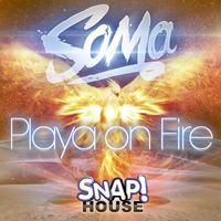 Soma (USA) - Playa On Fire