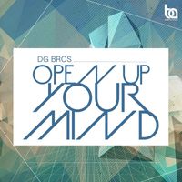 DG Bros - Open Up Your Mind