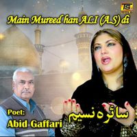 Saira Naseem - Main Mureed Han Ali A.s Di