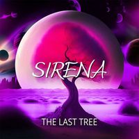 Sirena - THE LAST TREE