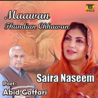 Saira Naseem - Maawan Thundian Chhawan