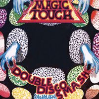 Magic Touch - Magic Touch Radio Promo